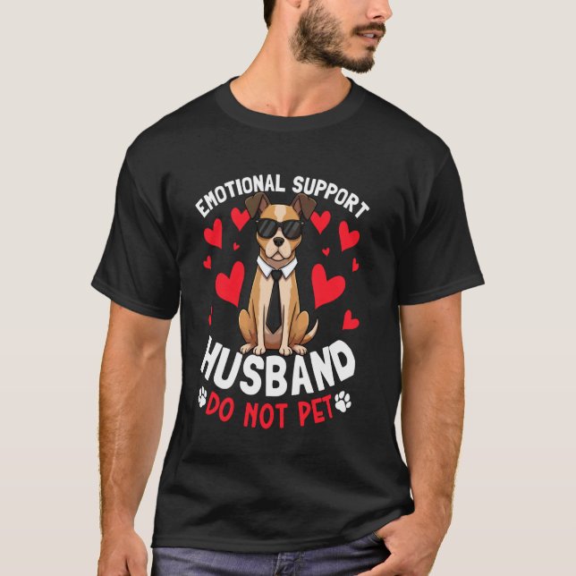 Emotional Support Husband Mens Do Not Pet Funny Do T-Shirt (Front)