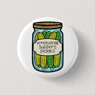 Emotional Support Pickles 3 Cm Round Badge