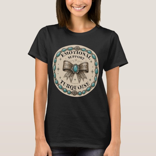 Emotional Support Turquoise Western Design T-Shirt (Front)