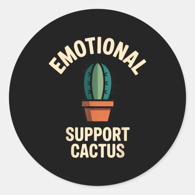 Emotional Suprt Cactus Funny Succulent Humor Outfi Classic Round Sticker (Front)