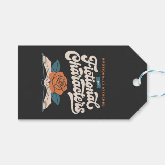 Emotionally Attached to Fictional Characters Gift Tags