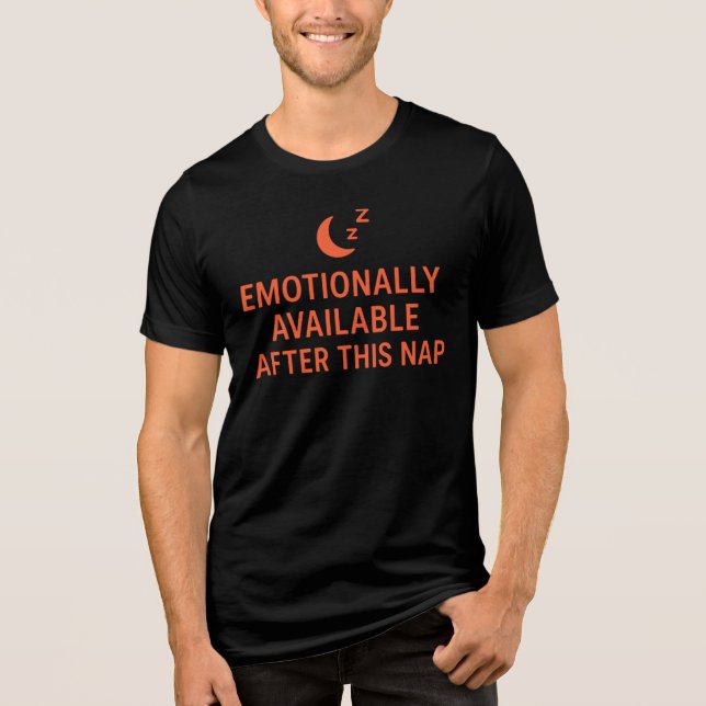 Emotionally Available After This Nap Funny Dad  Tri-Blend Shirt (Front)
