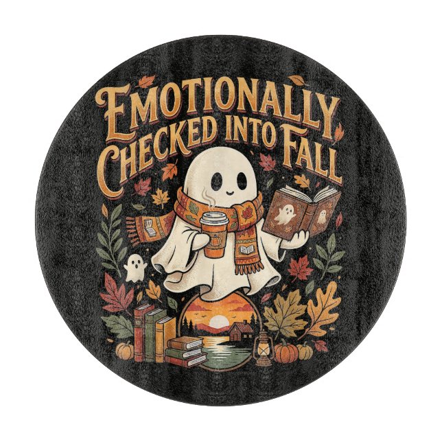 Emotionally Checked Into Fall Autumn Halloween Cutting Board (Front)
