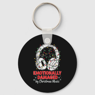 Emotionally Damaged By Christmas Music Funny Xmas  Key Ring