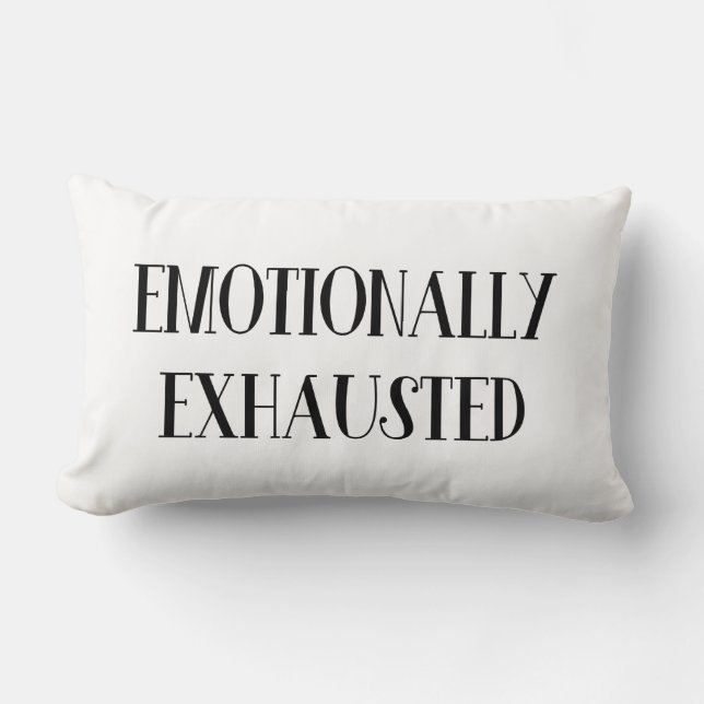 Emotionally Exhausted Lumbar Cushion (Front)
