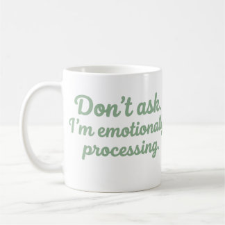Emotionally Processing A Book Funny Reader Mug