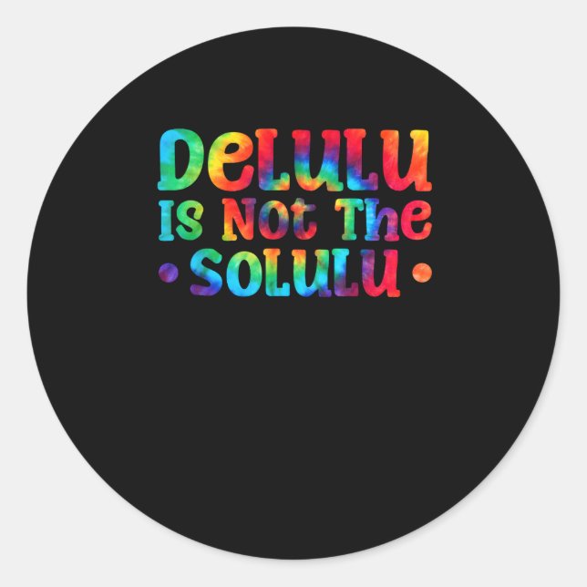 Emotionally Support Deluluu Friends Classic Round Sticker (Front)