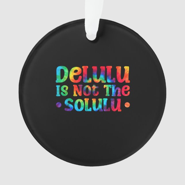 Emotionally Support Deluluu Friends Ornament (Front)