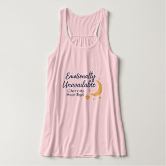 Emotionally Unavailable (Check My Moon Sign) – Ast Singlet