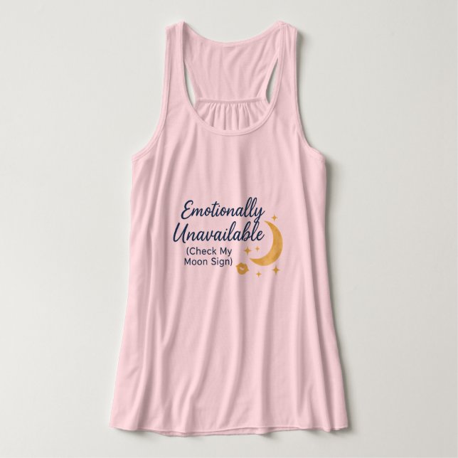 Emotionally Unavailable (Check My Moon Sign) – Ast Singlet (Design Front)