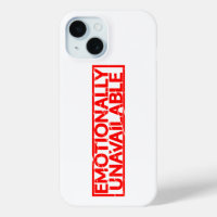 Emotionally Unavailable Stamp