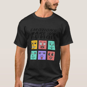 Emotions Make Us Human Retro Mental Health Positiv T-Shirt