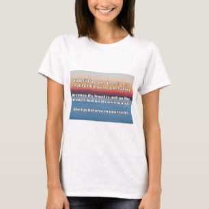 Empath Belief Positive Encouragement Quote  T-Shirt