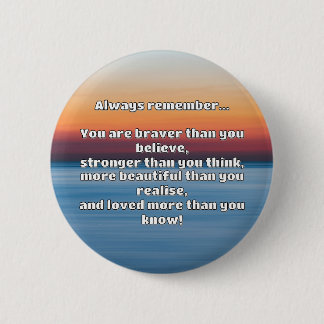 Empath Bravery Positive Encouragement Quote 6 Cm Round Badge