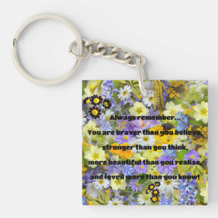 Empath Bravery Positive Encouragement Quote Key Ring