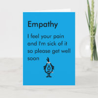 Empathy - a funny get well poem