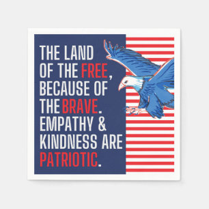 Empathy and Kindness are Patriotic Napkin