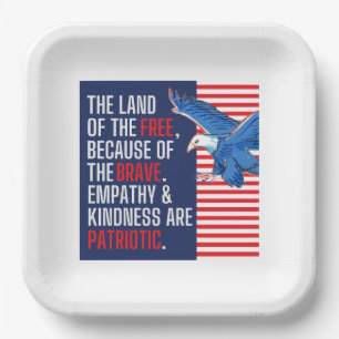 Empathy and Kindness are Patriotic Paper Plate