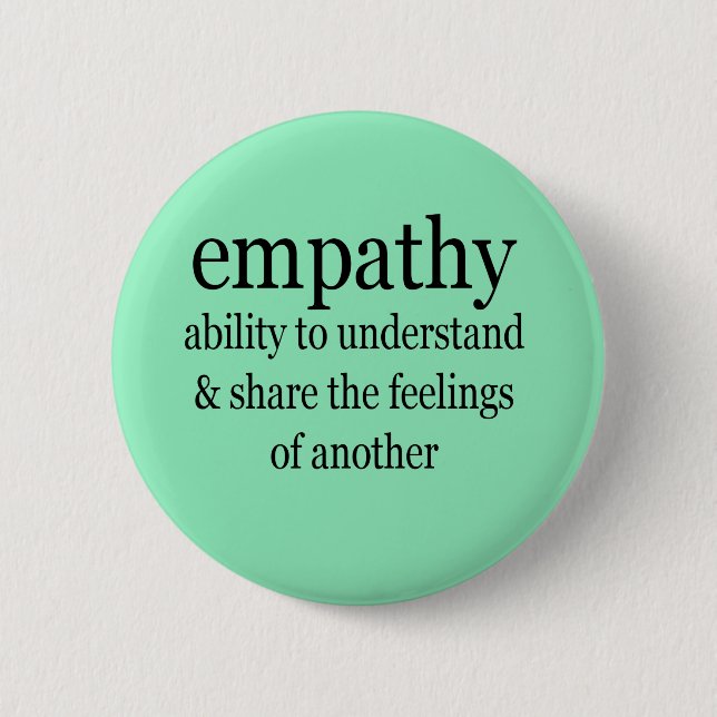 Empathy Definition 6 Cm Round Badge (Front)