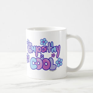 Empathy is Cool Coffee Mug