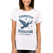 Empathy Is Revolution Women Shirt Vintage Activist