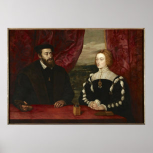 Emperor Charles V and the Empress Isabella Poster