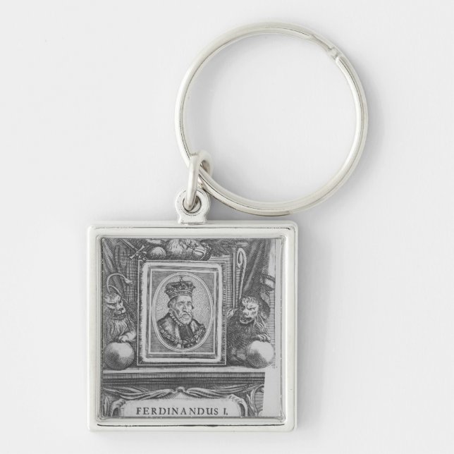 Emperor Ferdinand I , King of Bohemia Key Ring (Front)
