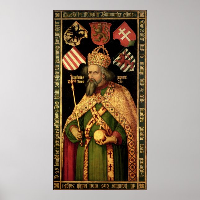 Emperor Sigismund, Holy Roman Emperor Poster (Front)