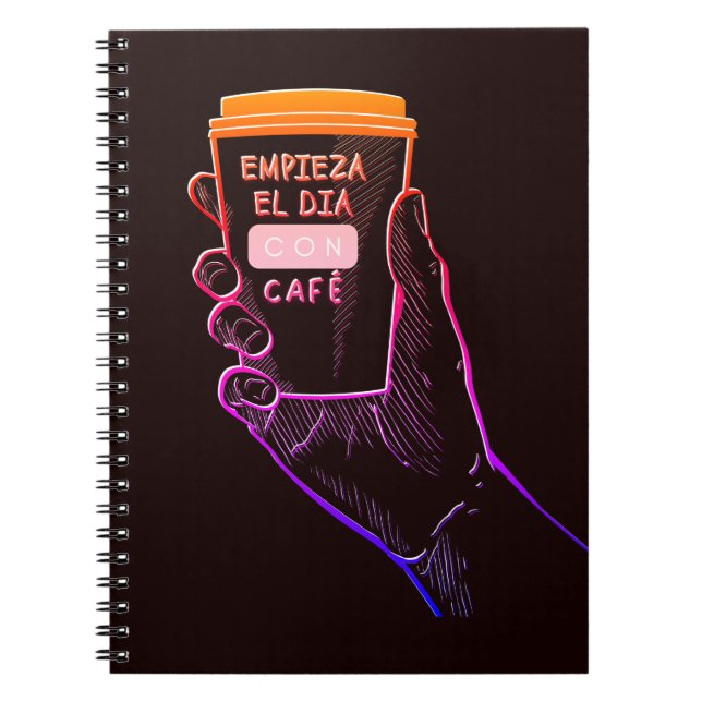 Empezando el día con café, sin café no trabajo notebook (Front)