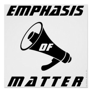"Emphasis of Matter" Poster