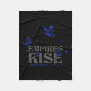 Empires Rise Legend Last Inspirational Butterfly Q Fleece Blanket