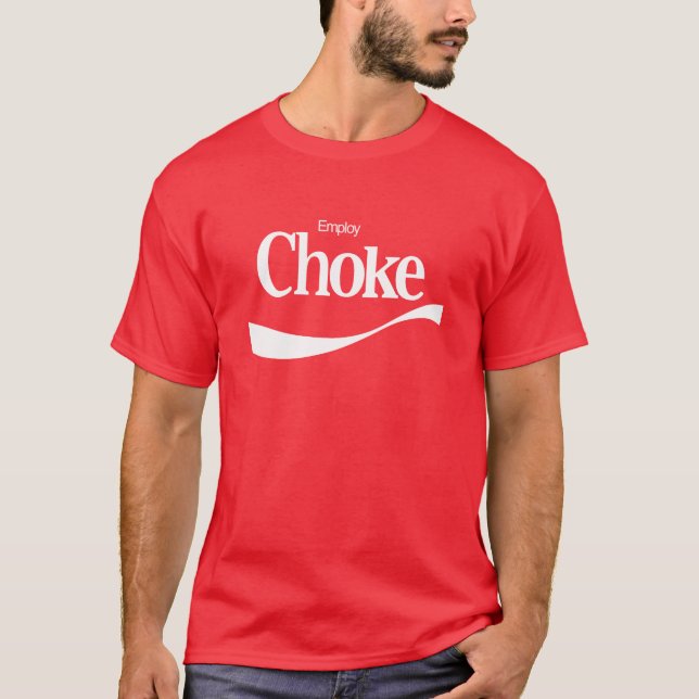 Employ Choke T-Shirt (Front)