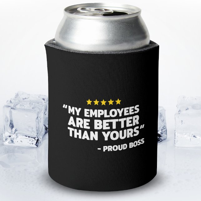 Employee Appreciation Day - Funny Boss's Day Gift Can Cooler (Creator Uploaded)