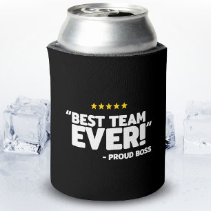 Employee Appreciation Gift - Proud Boss Best Team Can Cooler