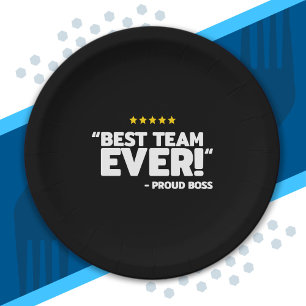 Employee Appreciation Gift - Proud Boss Best Team Paper Plate