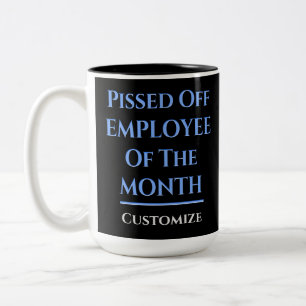 Employee Of The Month Humour Two-Tone Coffee Mug