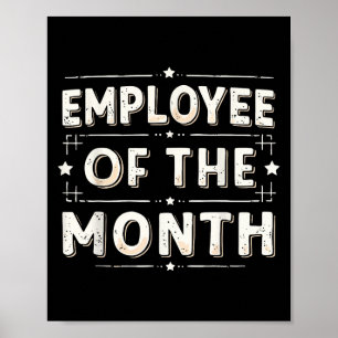 Employee Of The Month Shirt Men Women Best Worker Poster