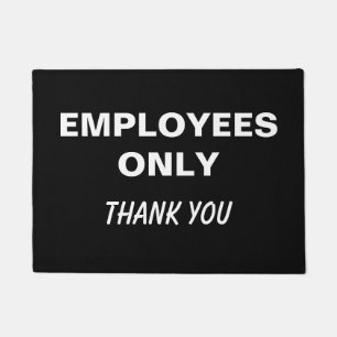 Employees Only Sign Doormat