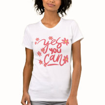 Empower & Inspire: Yes You Can / Be Kind Women's T