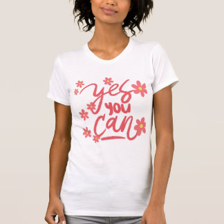 Empower & Inspire: Yes You Can / Be Kind Women's T T-Shirt