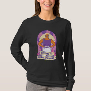 Empower The Women Around You T-Shirt