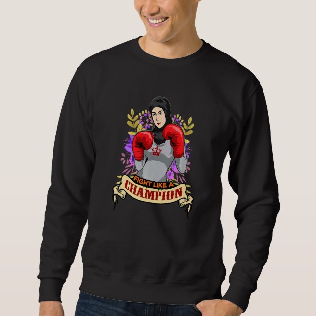 Empowered Arab Hijab Woman Boxing Kickboxing Girl  Sweatshirt (Front)