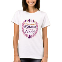 Empowered Women Empower The World | 8 March