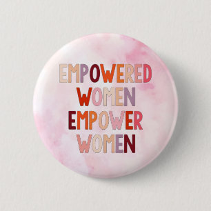 Empowered Women Empower Women 6 Cm Round Badge