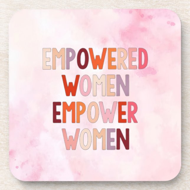 Empowered Women Empower Women Coaster (Front)