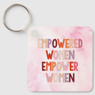 Empowered Women Empower Women Key Ring