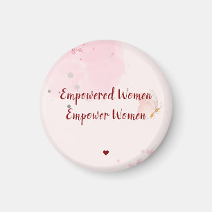 Empowered Women Empower Women Pink Watercolor Chic Magnet