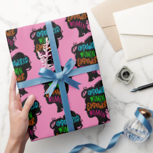 Empowered Women Empower Women Wrapping Paper