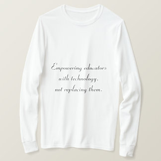 Empowering Educators Through Technology T-Shirt