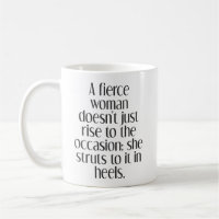 Empowering Fierce Woman Strong Confidence Quote